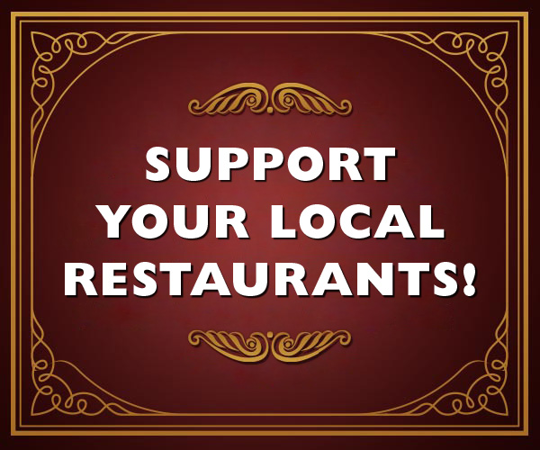 Support Your Local Restaurants