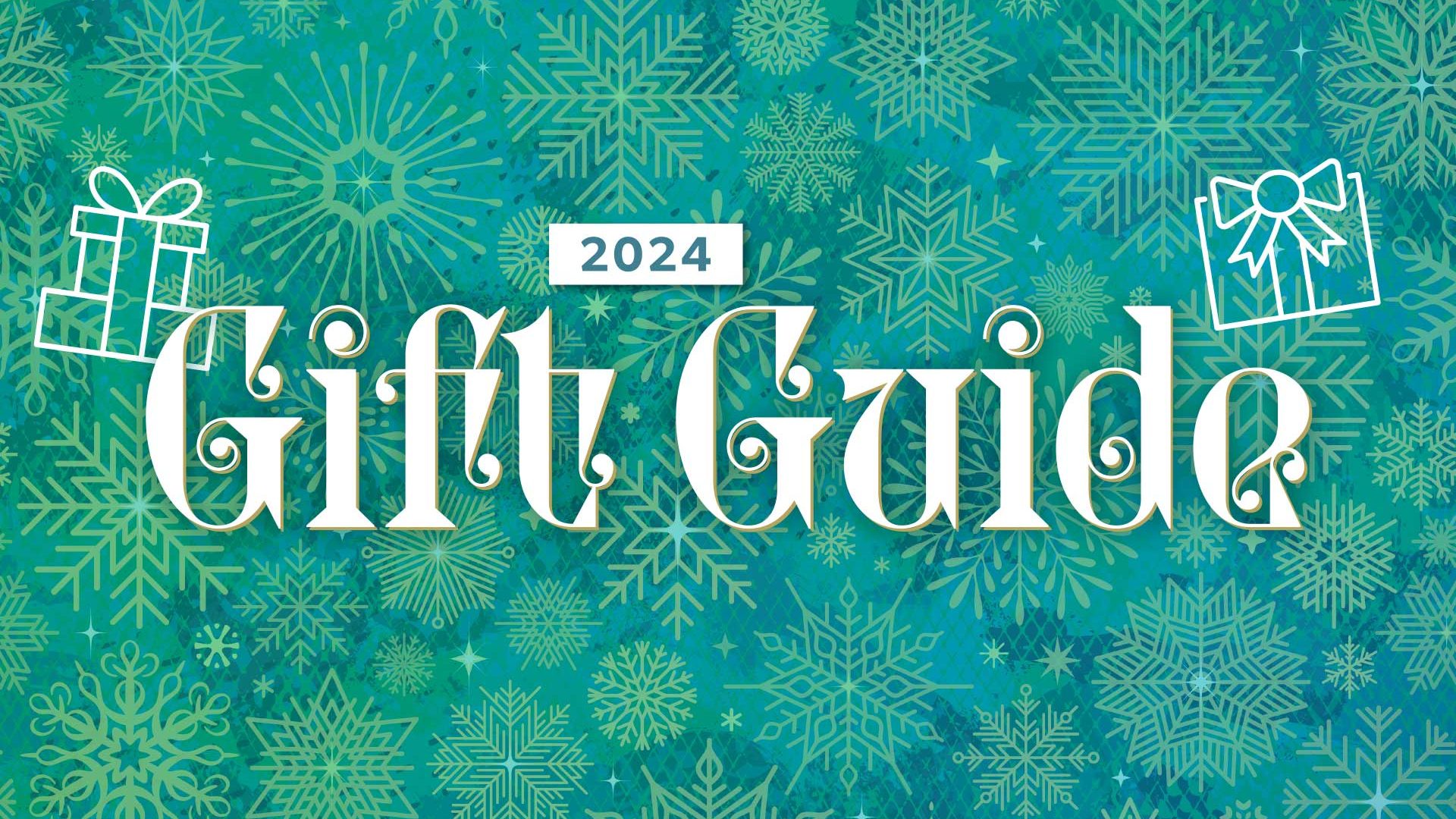 2024 Gift Guide